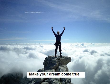 make your dream come true