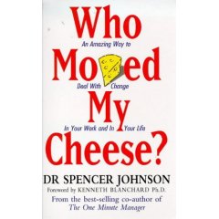 who moved my cheese